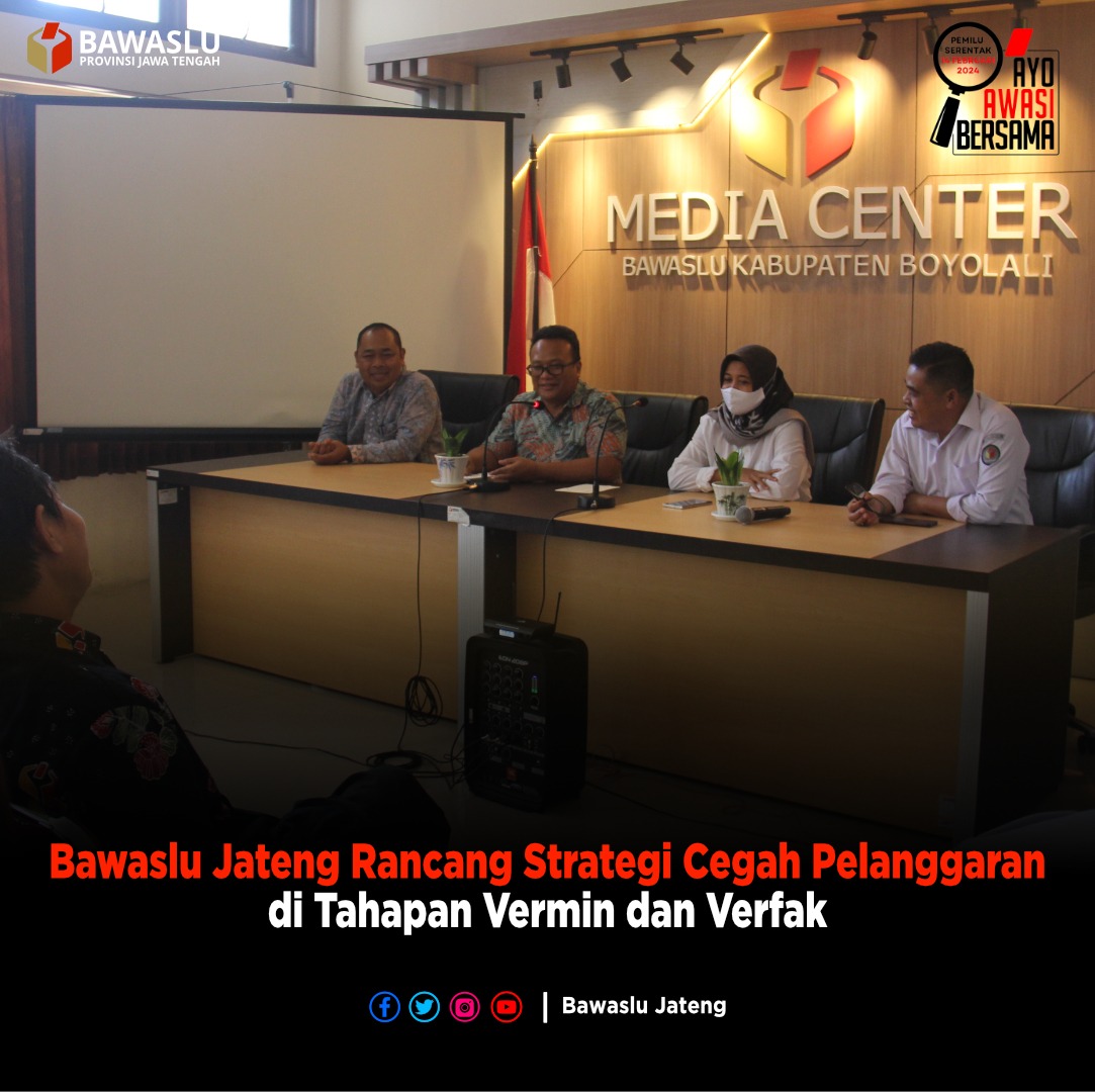 Bawaslu Jateng Rancang Strategi Pencegahan Pelanggaran di Tahapan Verifikasi Administrasi dan Verifikasi Faktual