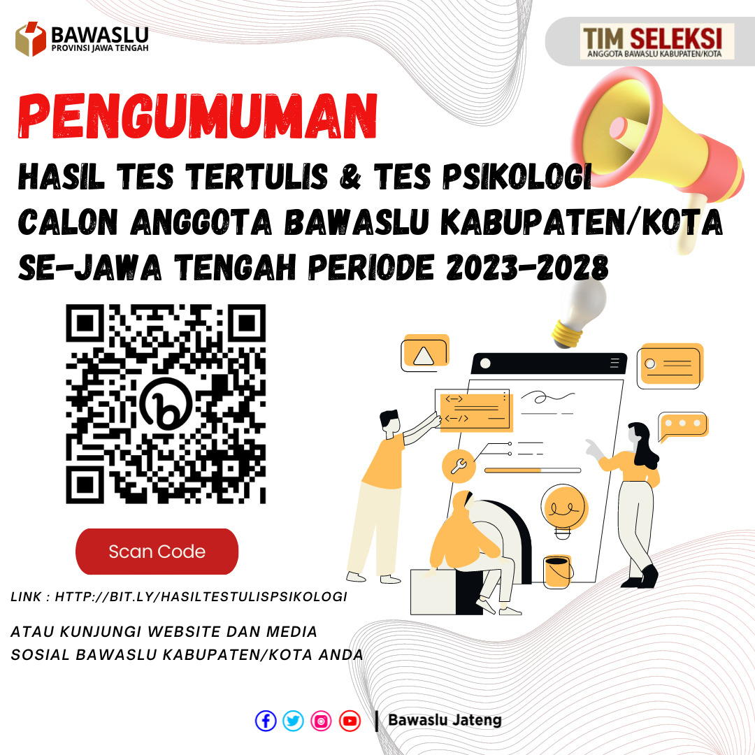 Pengumuman Hasil Tes Tertulis dan Tes Psikologi Bawaslu Kab/Kota se Jateng periode 2023-2028