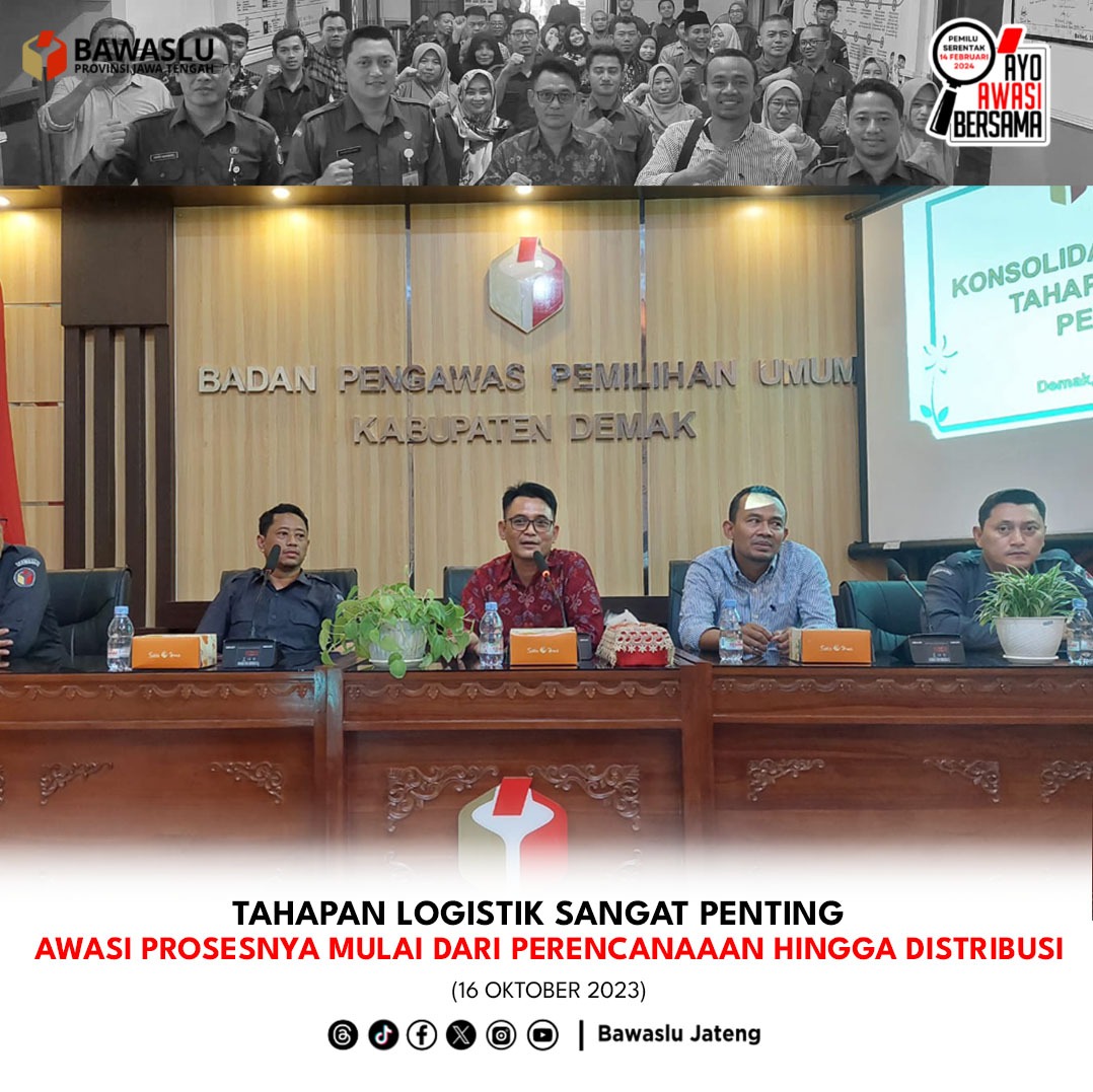 Bawaslu Jateng Tekankan Awasi Proses dan Distribusi Logistik Pemilu 2024