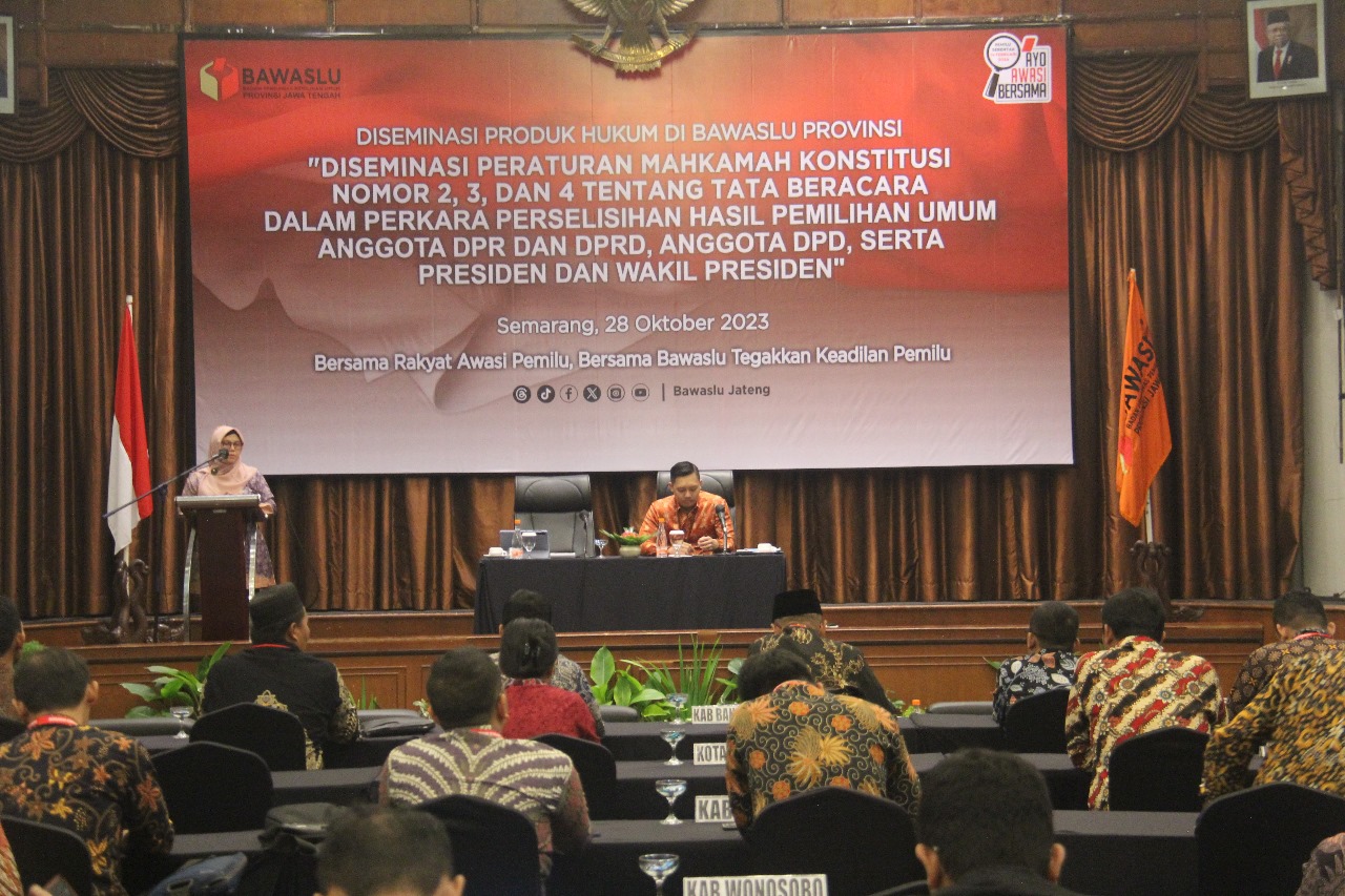 Bawaslu Jateng Gelar Diseminasi Peraturan MK Terkait Tata Beracara Perkara Perselisihan Hasil Pemilu