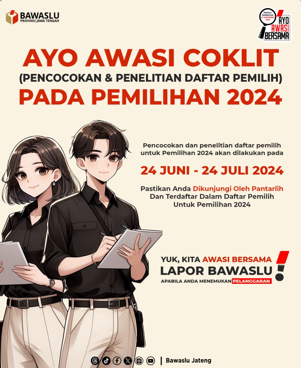 Petakan Kerawanan, Bawaslu Jateng Awasi Melekat Coklit Pemilih