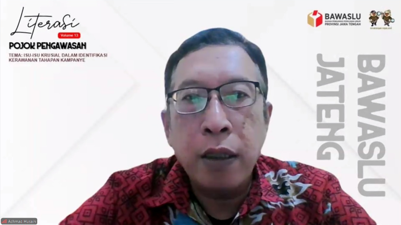 Koordinator Divisi Penanganan Pelanggaran Bawaslu Jawa Tengah, Achmad Husain menjelaskan tentang instrumen penting dalam strategi pencegahan pelanggaran