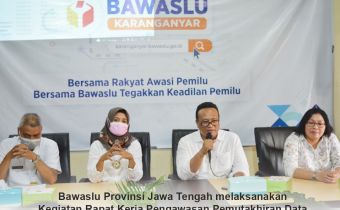 Depankan Pencegahan: Bawaslu Jateng Gelar Raker Pengawasan Pemutakhiran DPB