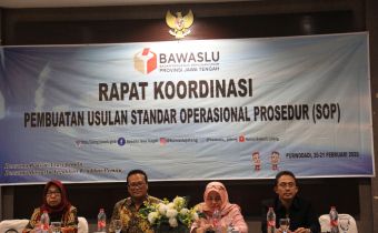 Bawaslu Jateng Percepat Buat SOP Penanganan Pelanggaran