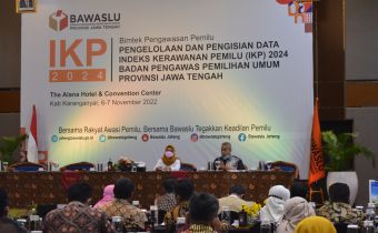 Serius Garap IKP 2024, Bawaslu Jateng Bimtek Pengisian Data