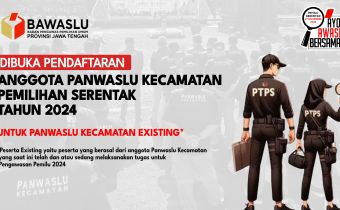 PENGUMUMAN SELEKSI DAN PENILAIAN EVALUASI KINERJA BAGI ANGGOTA PANWASLU KECAMATAN EXISTING DALAM RANGKA PEMILIHAN TAHUN 2024