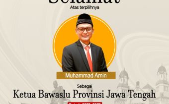 Ketua Bawaslu Jawa Tengah Dijabat Muhammad Amin